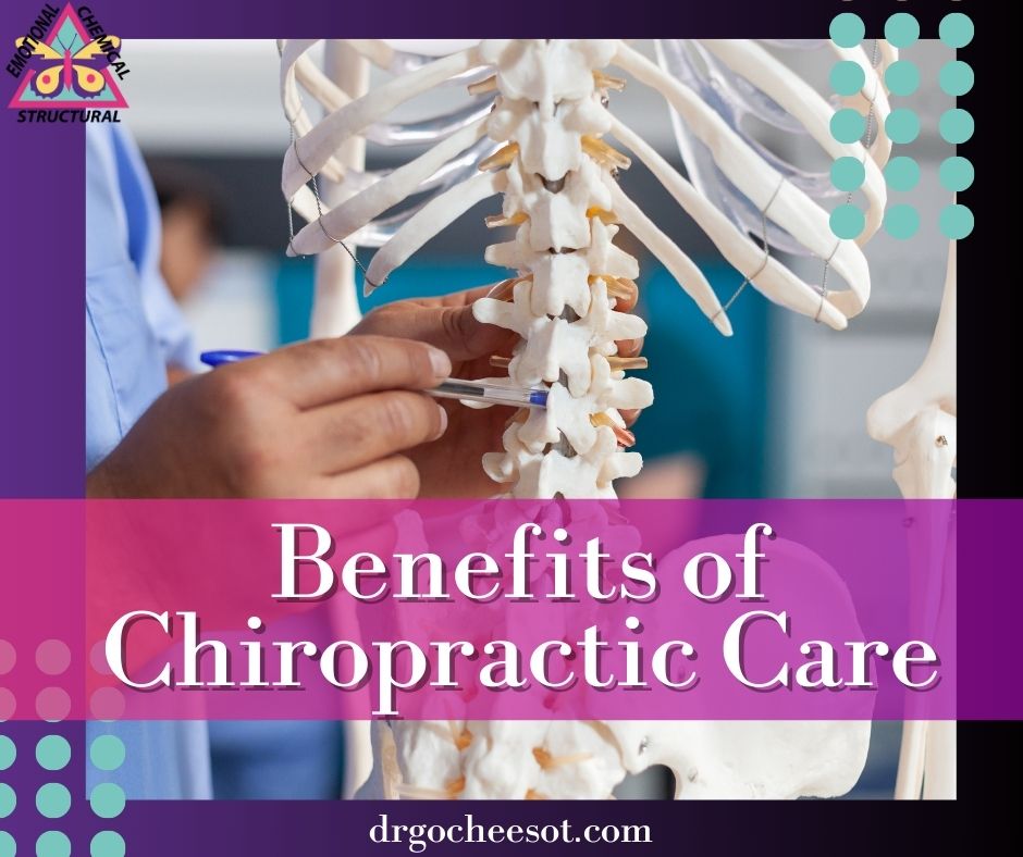 Benefits of Chiropractic Care